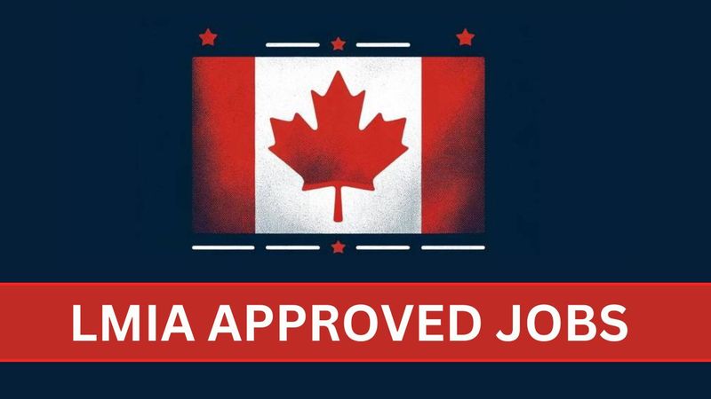 Canadian Visa: LMIA Approved Jobs in Canada 2025 - Accessing Public Records and Job Opportunities